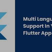 Flutter Localization Tutorial Multi Language App In Flutter Step By Step