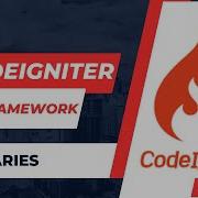 Codeigniter Tutorial In Hindi 9 2023 Libraries In Codeigniter 3 Codeigniter