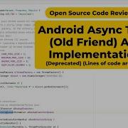 Android Async Task Old Friend API Implementation Deprecated Lines Of Code Are 812