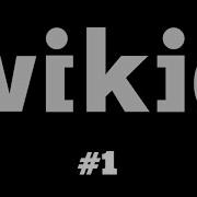 Wikia Tutorial 1 Basics