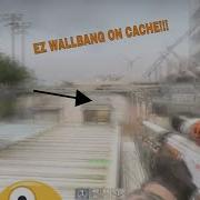 New Cache Map AWP Wall Bang Kill From Spawn 2
