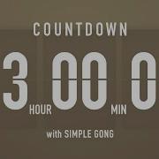 3 Hour Countdown Timer Flip Clock With Simple Gong