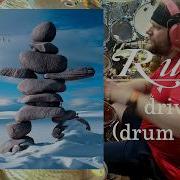 Rush Driven Drum Cover