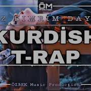 EZ BIMRIM DAYE KURDISH TRAP REMİX ÖZBEK MUSİC FT DJ DOĞUKAN KARAYEL