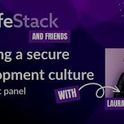 Building A Secure Development Culture