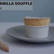 HOW TO MAKE VANILLA SOUFFLE EASY RECIPE FLUFFY VANILLA SOUFFLE