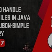 Handling JSON Files In Java JSON Simple Library Part 7