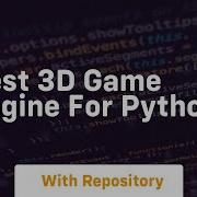 Best 3d Game Engine For Python