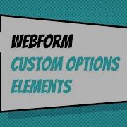 Webform Custom Options Elements