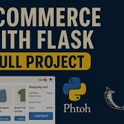 Build A Full E Commerce Website Using Python Flask Complete Project Tutorial