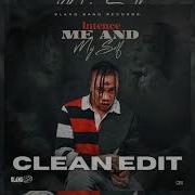 Intence Me And Myself TTRR Clean Version PROMO