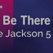 I Ll Be There The Jackson 5 Karaoke Version KaraFun