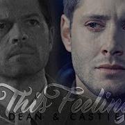 Dean Castiel Everytime We Touch HBD BEN