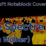 Alan Walker The Spectre Noteblock Minecraft