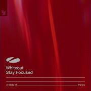 Whiteout Stay Focused Original Mix