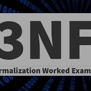 How To Normalize To 3NF Example 1 No Accent Tutorials