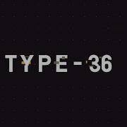 Type 36 Animated Typeface