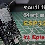 Getting Started With Electronics ESP32 Beginner S Guide