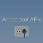 Websocket APIs 15