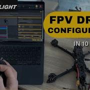 FPV Drone Configuration For Beginners