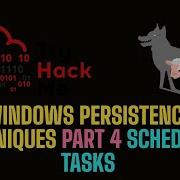 Windows Persistence Techniques P4 Scheduled Tasks TryHackMe