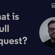 What Is A Pull Request