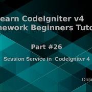 Learn CodeIgniter 4 Framework Tutorials 26 Session Service In CodeIgniter 4