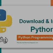 Python Programming In Tamil Download And Install Python Manojkumar C