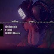 Undertale Finale NITRO Remix