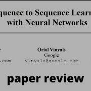 Paper Review Sequence To Sequence Learning With Neural Networks