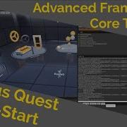 Oculus Quest Quick Start Advanced Framework Core Tutorial