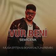 Semicenk Vur Beni DeepMix