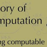 Computation Ep28 Turing Computable Functions Apr 11 2023
