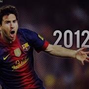 Lionel Messi 2012 13 Goals Skills Assists