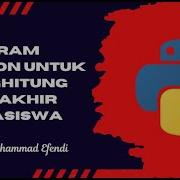 Menghitung Nilai Akhir Mahasiswa Menggunakan Bahasa Python