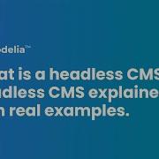 What Is A Headless CMS Headless CMS Explained With Real Examples