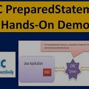 JDBC PreparedStatement Hands On Demo