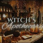 NO MID ROLL ADS Cozy Autumn Witch S Apothecary Fantasy Music Magical Ambience