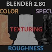 Blender 2 8 2 80 TEXTURING BASE COLOR ROUGHNESS SPECULAR MAP