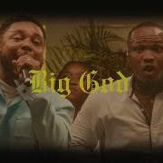 Big God Tim Godfrey X Fearless Community Ft Anderson