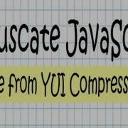 Obfuscating JavaScript Code Tutorial Using Code From The YUI Compressor Tool