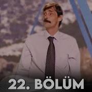 Köprü 22 Bölüm FİNAL Uzun Versiyon