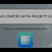 Getting Started With Priority Matrix