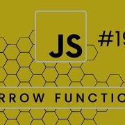 Tutorial JavaScript 19 Arrow Function