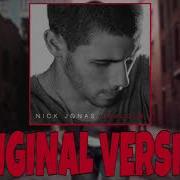 Jealous Nick Jonas Exclusive Explicit Audio