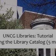 UNCG Libraries Using The Catalog