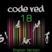 Code Red 18 English Version Official Including Lyrics