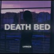 Powfu Death Bed Lyrics Ft Beabadoobee