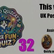Friday Fun Quiz 32 UK Postcodes