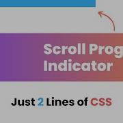 Scroll Progress Indicator Using Only CSS 2 Minutes
